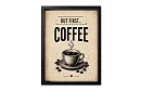 But first coffee - kép - Először kávé, aztán minden más 02
