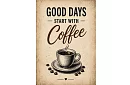 Good Days - kép - A jó napok kávéval kezdődnek 03