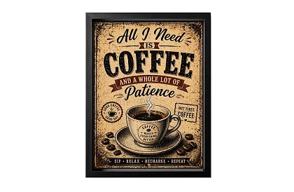 Need coffee - kép - Kávé és türelem retró stílusban 10